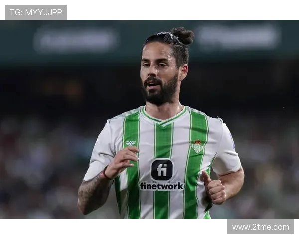 塞尔:贝蒂斯已敲定续约佩莱格里尼和伊斯科,未来几天将官宣